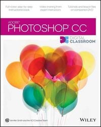 Produktbild: Photoshop CC Digital Classroom