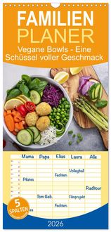 Produktbild: Familienplaner 2026 - Vegane Bowls - Eine Sch&uuml;ssel voller Geschmack mit 5 Spalten (Wandkalender, 21 x 45 cm) CALVENDO