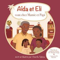 Produktbild: A&iuml;da et Eli vont chez Mamie et Papi