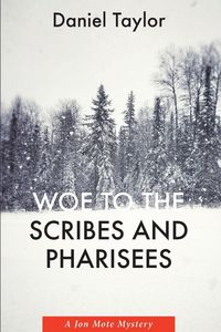 Produktbild: Woe to the Scribes and Pharisees