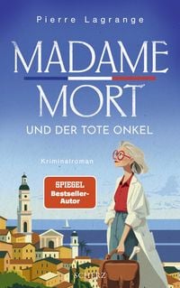 Produktbild: Madame Mort und der tote Onkel