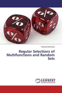 Produktbild: Regular Selections of Multifunctions and Random Sets