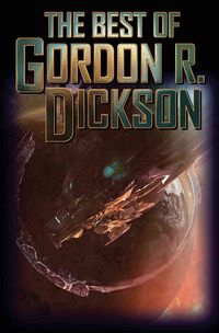 Produktbild: Dickson, G: Best Of Gordon R. Dickson Volume 1