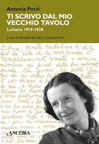 Produktbild: Ti scrivo dal mio vecchio tavolo