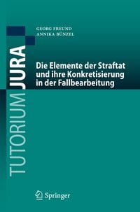Produktbild: Die Elemente der Straftat und ihre Konkretisierung in der Fallbearbeitung