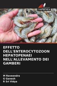 Produktbild: Effetto Dell'enterocytozoon Hepatopenaei Nell'allevamento Dei Gamberi