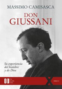 Produktbild: Don Giussani, su experiencia del hombre y de Dios