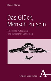 Produktbild: Das Gl&uuml;ck, Mensch zu sein