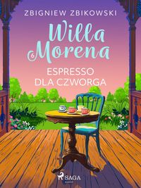 Produktbild: Willa Morena 6: Espresso dla czworga
