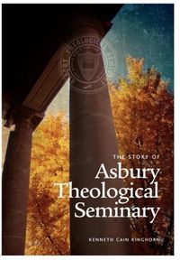 Produktbild: The Story of Asbury Theological Seminary