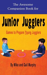 Produktbild: The Awesome Companion Book for Junior Juggling