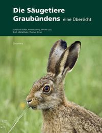Produktbild: Die S&auml;ugetiere Graub&uuml;ndens