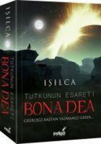 Produktbild: Bona Dea - Tutkunun Esareti