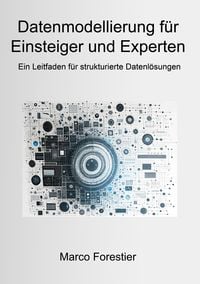 Produktbild: Datenmodellierung f&uuml;r Einsteiger und Experten