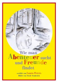 Produktbild: Wie man Abenteuer sucht und Freunde findet