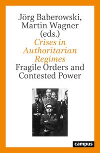 Produktbild: Crises in Authoritarian Regimes