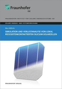 Bild vom Artikel Simulation und Verlustanalyse von lokal rückseitenkontaktierten Silicium-Solarzellen. vom Autor Nico Wöhrle