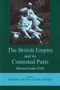 Produktbild: The British Empire and Its Contested Pasts