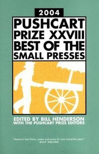 Produktbild: The Pushcart Prize XXVIII: Best of the Small Presses