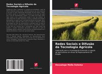 Produktbild: Redes Sociais e Difus&atilde;o da Tecnologia Agr&iacute;cola