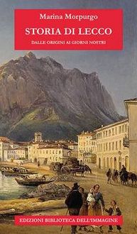 Produktbild: Storia di Lecco dalle origini ai giorni nostri