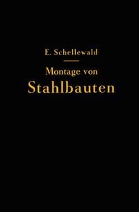 Produktbild: Die Montage von Stahlbauten
