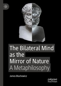 Produktbild: The Bilateral Mind as the Mirror of Nature