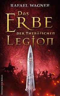 Produktbild: Das Erbe der theb&auml;ischen Legion