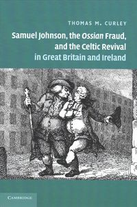 Produktbild: Samuel Johnson, the Ossian Fraud, and the Celtic Revival in Great Britain and Ireland