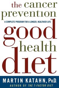 Produktbild: The Cancer Prevention Good Health Diet