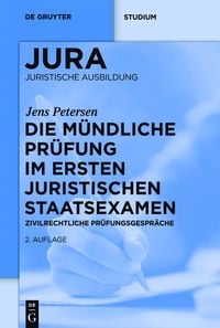 Produktbild: Die m&uuml;ndliche Pr&uuml;fung im ersten juristischen Staatsexamen