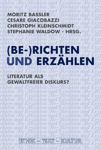 Produktbild: (Be-)Richten und Erz&auml;hlen