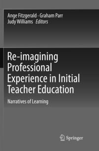 Produktbild: Re-imagining Professional Experience in Initial Teacher Education