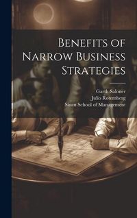 Produktbild: Benefits of Narrow Business Strategies
