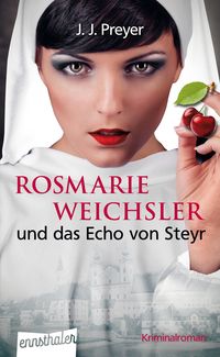 Produktbild: Rosmarie Weichsler und das Echo von Steyr