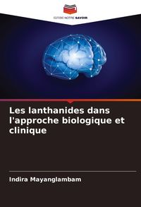 Produktbild: Les lanthanides dans l'approche biologique et clinique
