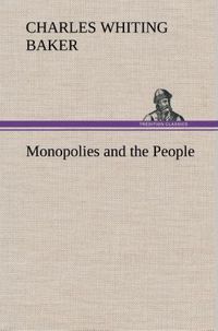 Produktbild: Monopolies and the People