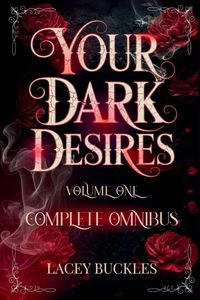 Produktbild: Your Dark Desires Volume One Omnibus