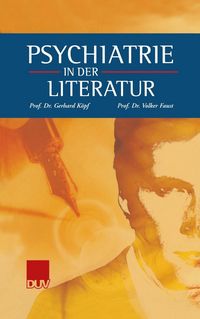 Produktbild: Psychiatrie in der Literatur
