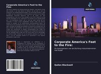 Produktbild: Corporate America's Feet to the Fire: