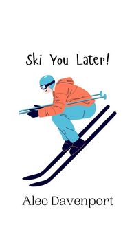 Produktbild: Ski You Later!