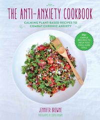 Produktbild: The Anti-Anxiety Cookbook