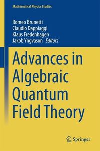 Produktbild: Advances in Algebraic Quantum Field Theory