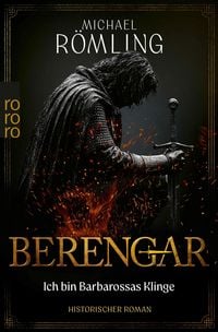 Produktbild: Berengar: Ich bin Barbarossas Klinge