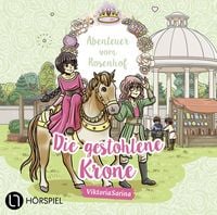 Produktbild: Abenteuer vom Rosenhof. Die gestohlene Krone