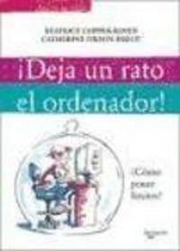 Produktbild: Deja un rato el ordenador