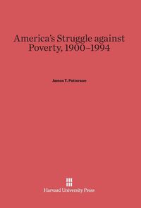 Produktbild: America's Struggle Against Poverty, 1900-1994