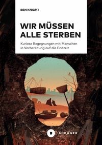 Produktbild: Wir m&uuml;ssen alle sterben
