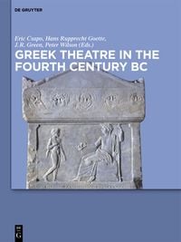 Produktbild: Greek Theatre in the Fourth Century BC