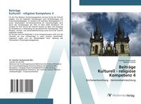 Produktbild: Beitr&auml;ge Kulturell - religi&ouml;se Kompetenz 4